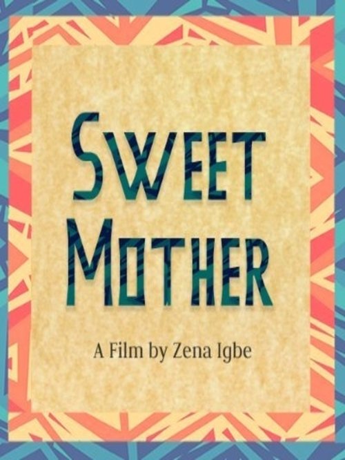 Poster do filme Sweet Mother