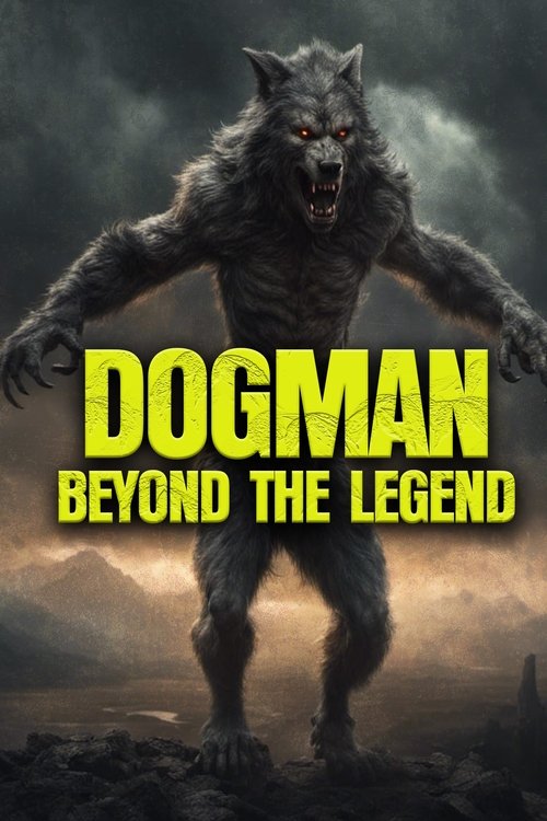 Dogman: Beyond the Legend movie poster