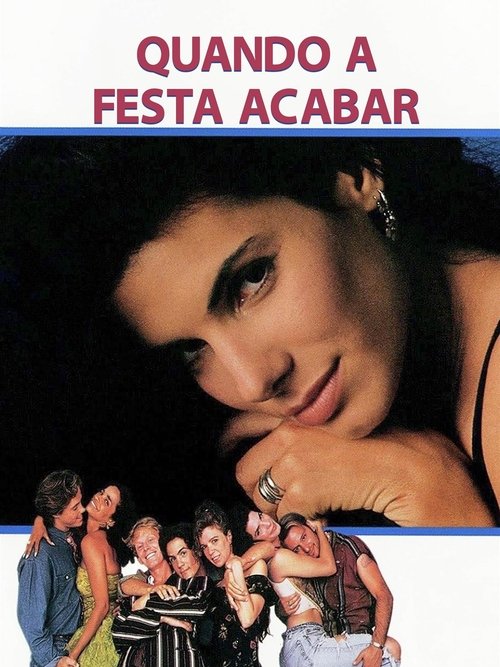 Poster do filme Quando a Festa Acabar