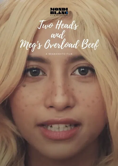 Two Heads and Meg's Overload Beef movie poster
