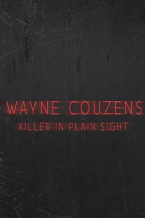 Poster do filme Wayne Couzens:  Killer in Plain Sight