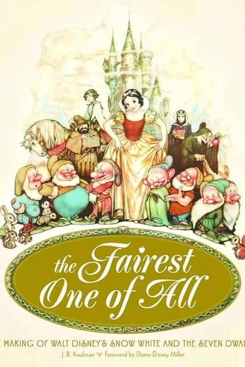 Disney's 'Snow White and the Seven Dwarfs': Still the Fairest of Them All movie poster