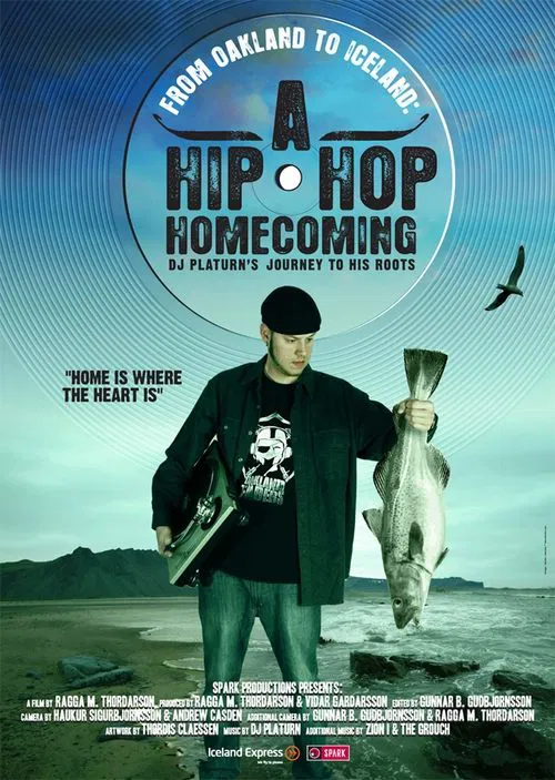 From Oakland to Iceland: A Hip-Hop Homecoming movie poster