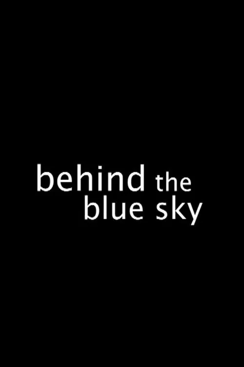 Behind the Blue Sky movie poster