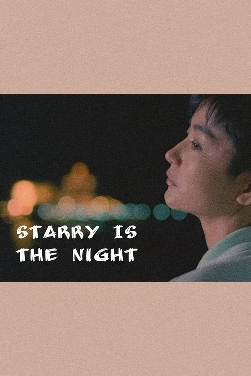 Poster do filme Starry Is the Night