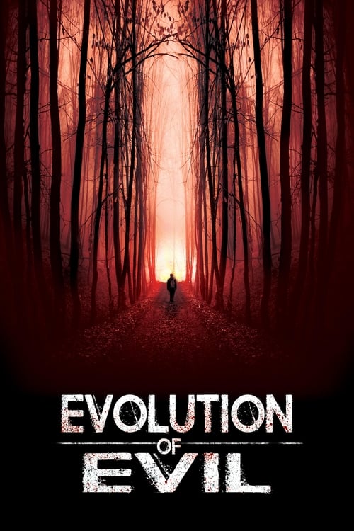 Evolution of Evil movie poster