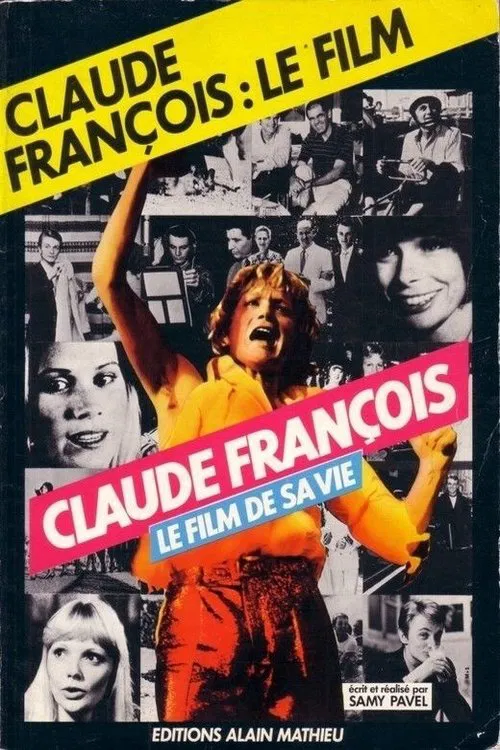 Claude Francois: The Film of His Life movie poster