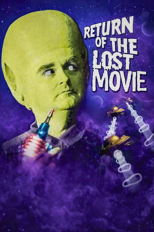 Return of the Lost Movie: The Making of Mutant Swinger from Mars movie poster