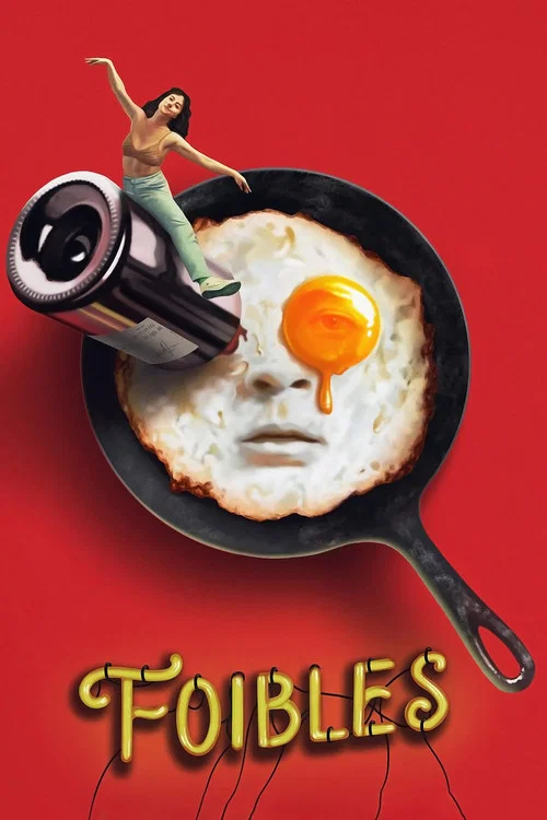Foibles movie poster