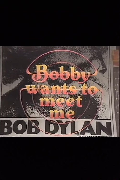 Poster do filme Bobby Wants to Meet Me