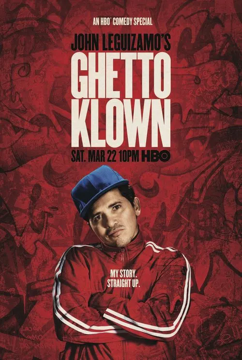 Poster do filme John Leguizamo: Ghetto Klown