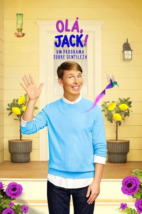 Poster da série Olá, Jack! – Um programa sobre gentileza