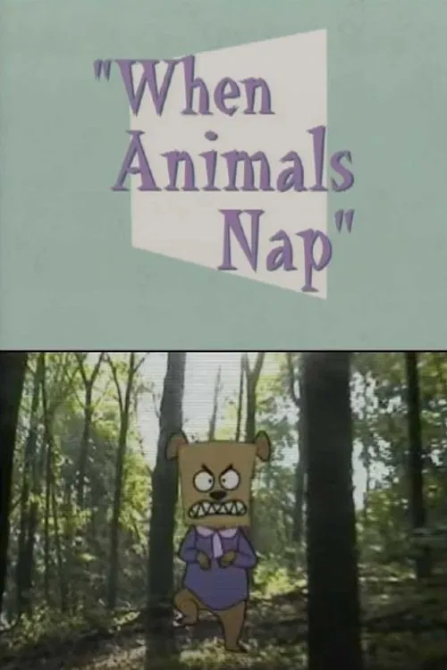 When Animals Nap movie poster