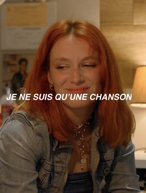Je ne suis qu’une chanson movie poster