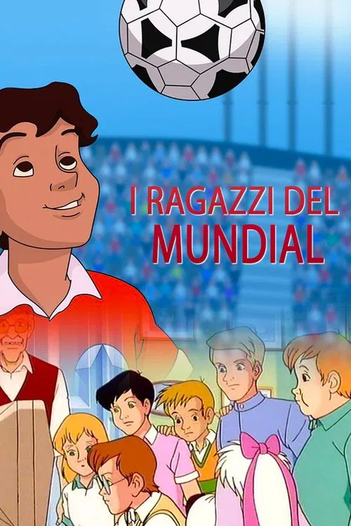 I ragazzi del Mundial tv show poster