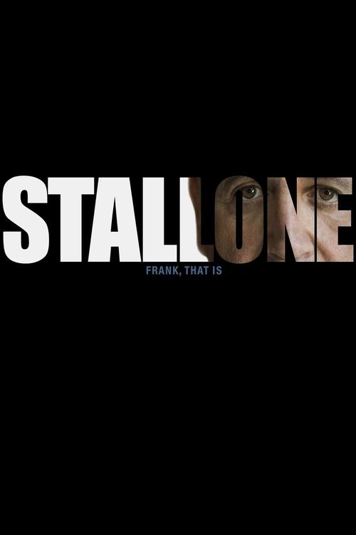Stallone: Frank, That Is movie poster