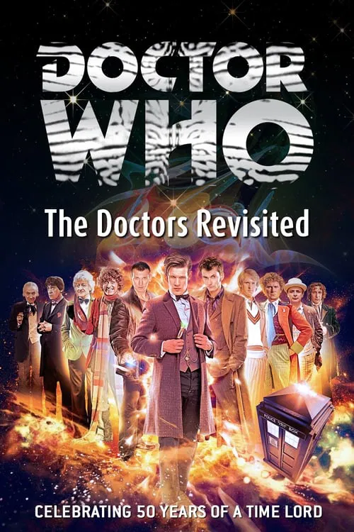 Doctor Who: The Doctors Revisited tv show poster