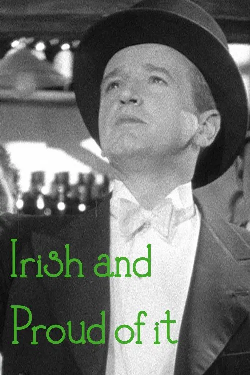 Irish and Proud of It movie poster