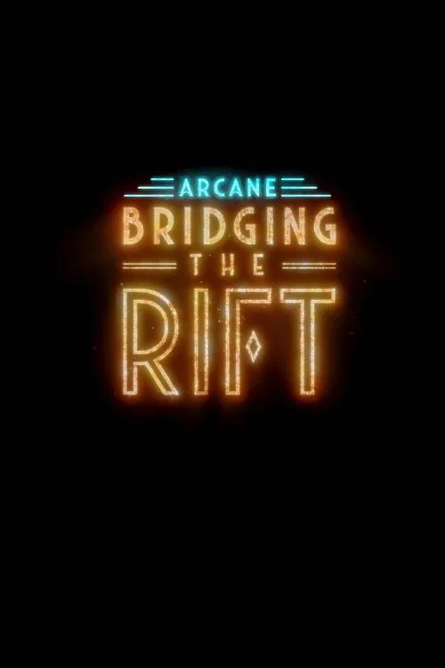 Arcane: Bridging the Rift tv show poster