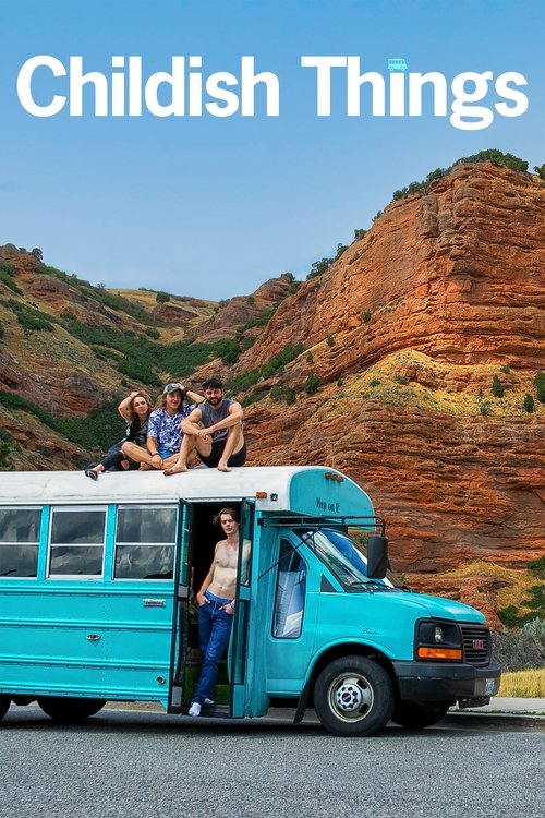 Childish Things movie poster