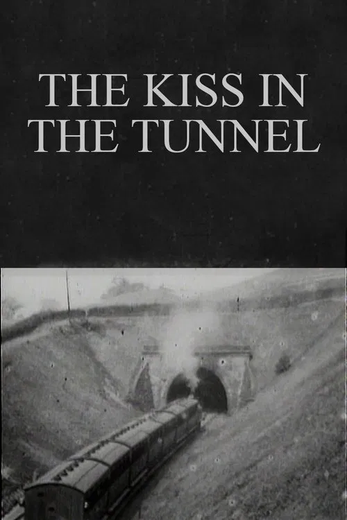 The Kiss in the Tunnel movie poster