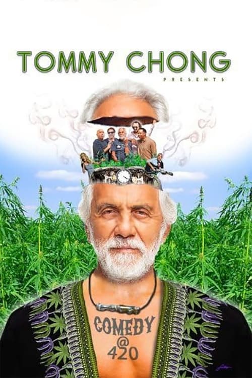 Tommy Chong Presents Comedy at 420 movie poster