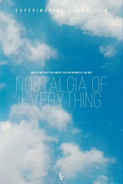 Nostalgia of Everything movie poster