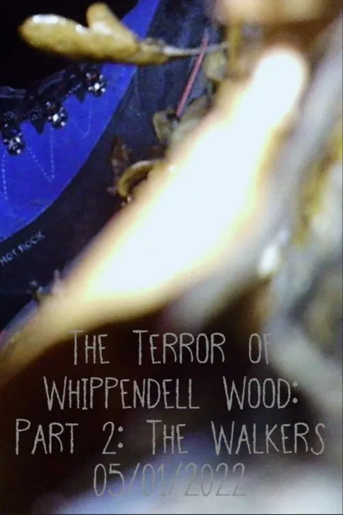 The Terror of Whippendell Wood: Part 2: The Walkers movie poster