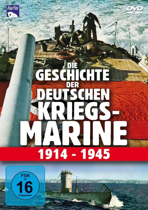 History of the German Navy 1914-1945 movie poster