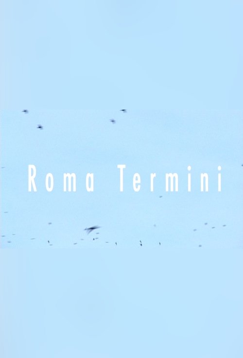 Roma Termini movie poster