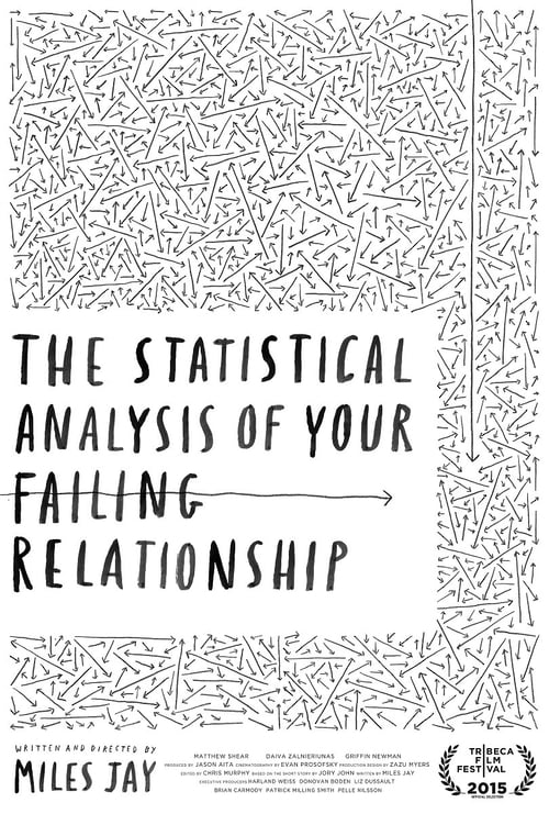The Statistical Analysis of Your Failing Relationship movie poster