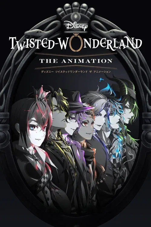 Disney Twisted-Wonderland: The Animation tv show poster