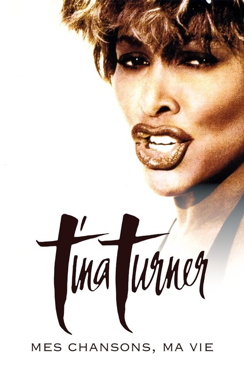 Tina Turner - My Songs. My Life movie poster