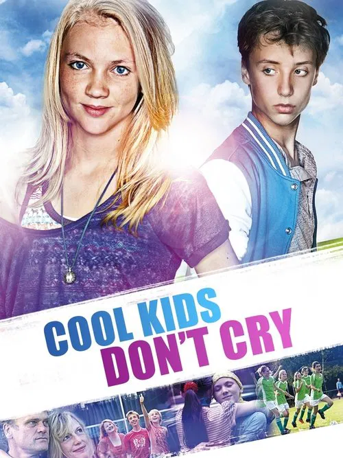 Cool Kids Don't Cry movie poster