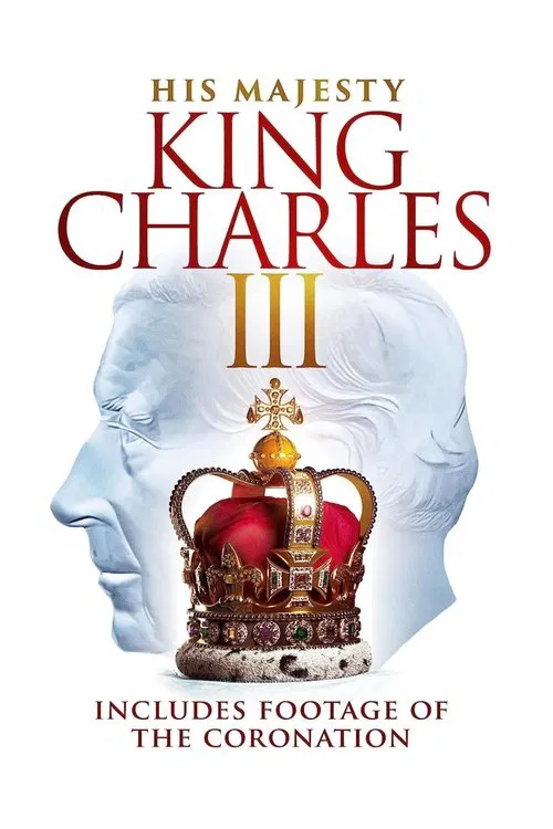 His Majesty King Charles III movie poster
