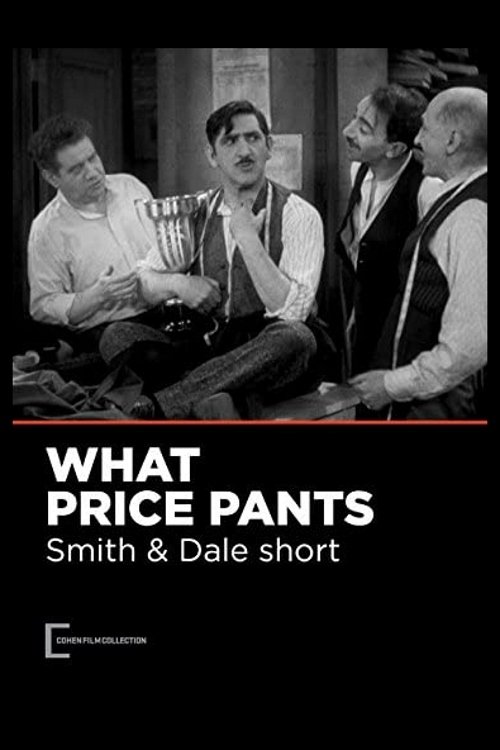 What Price Pants movie poster