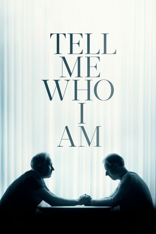 Tell Me Who I Am movie poster