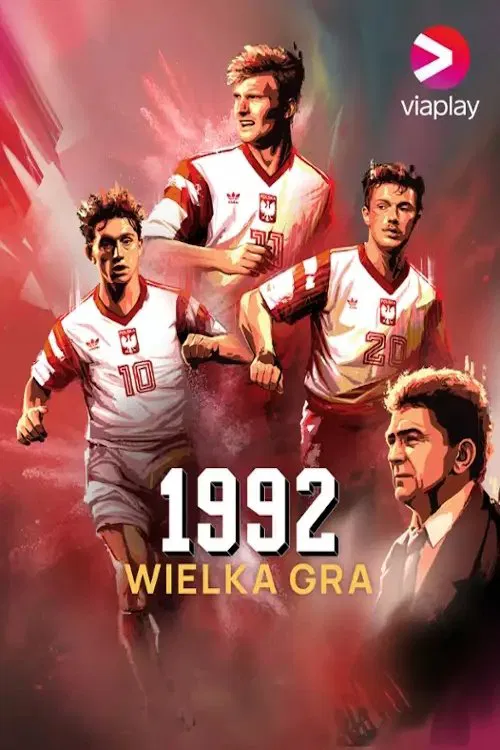 1992: Wielka gra tv show poster