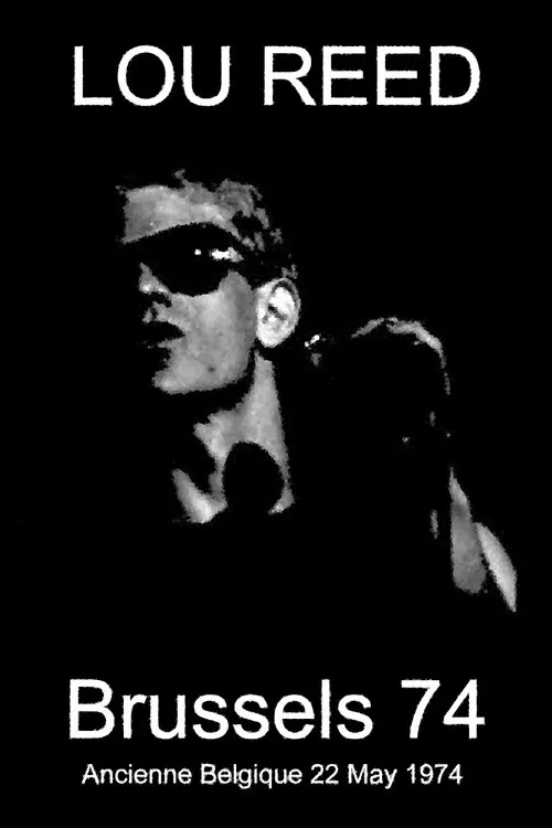 Lou Reed - Ancienne Belgique 22-05-1974 movie poster