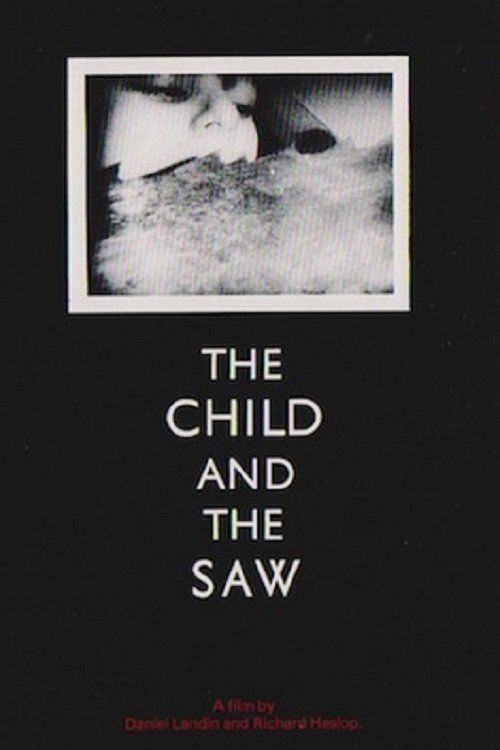 Poster do filme The Child And The Saw