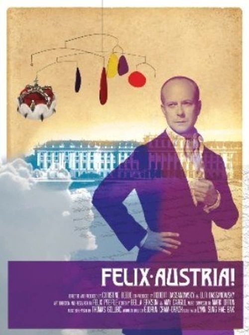 Felix Austria! movie poster