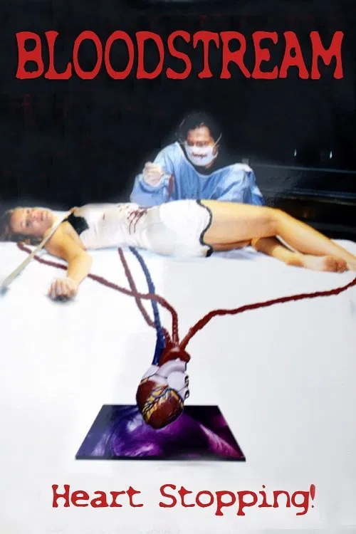Bloodstream movie poster