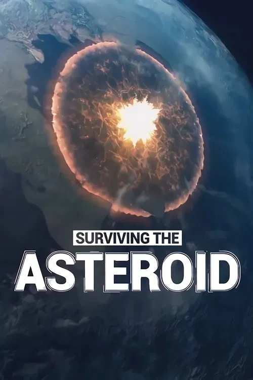 Surviving the Asteroid tv show poster