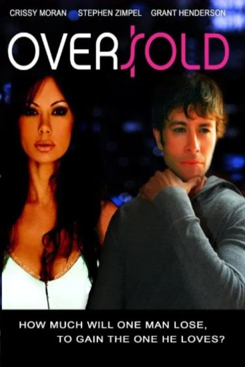 Oversold movie poster