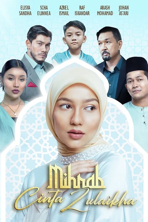 Poster da série Mihrab Cinta Zulaikha