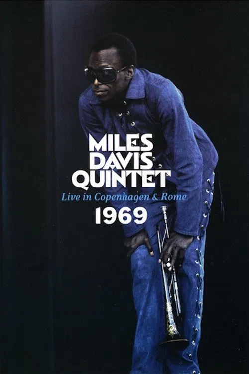 Miles Davis Quintet – Live In Copenhagen & Rome 1969 movie poster