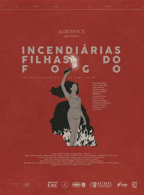 Incendiárias, Filhas do Fogo movie poster