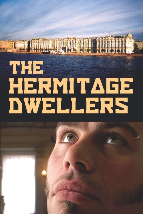The Hermitage Dwellers movie poster