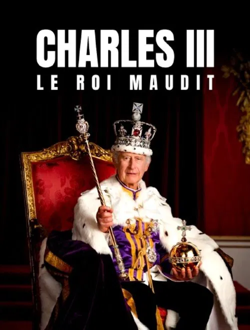 Poster do filme Charles III le roi maudit
