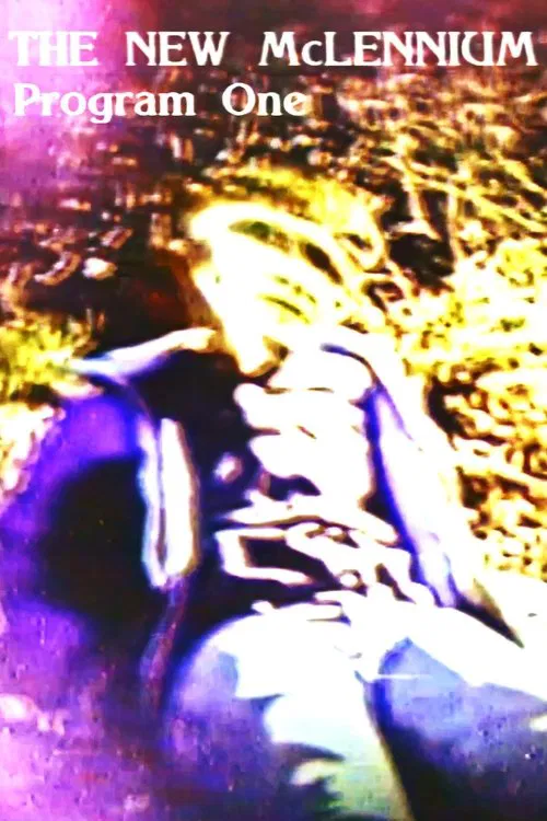 The New McLennium Program One movie poster